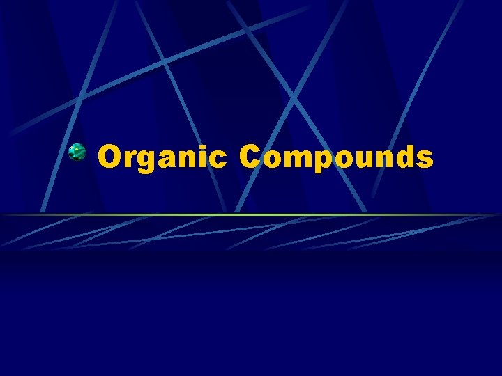 Organic Compounds 