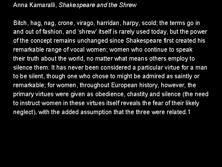 Anna Kamaralli, Shakespeare and the Shrew Bitch, hag, nag, crone, virago, harridan, harpy, scold; Anna Kamaralli, Shakespeare and the Shrew Bitch, hag, nag, crone, virago, harridan, harpy, scold;