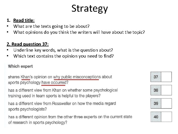 Strategy 1. Read title: • What are the texts going to be about? •