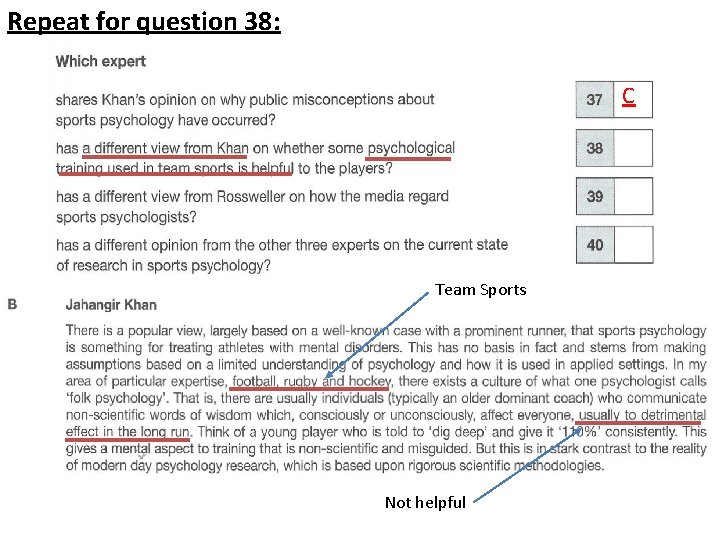 Repeat for question 38: C Team Sports Not helpful 