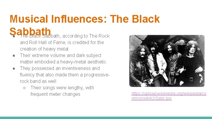 Musical Influences: The Black Sabbath ● The Black Sabbath, according to The Rock ●