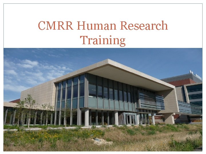 CMRR Human Research Training 2015 