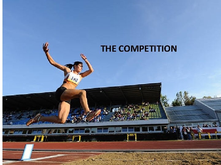 THE COMPETITION 