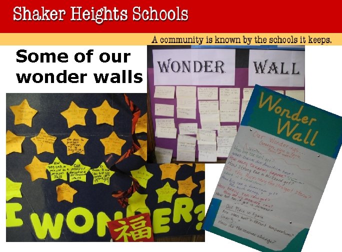 Some of our wonder walls Some of our wonder walls
