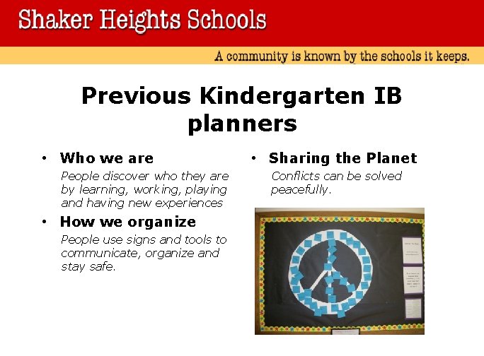Previous Kindergarten IB planners • Who we are People discover who they are by Previous Kindergarten IB planners • Who we are People discover who they are by