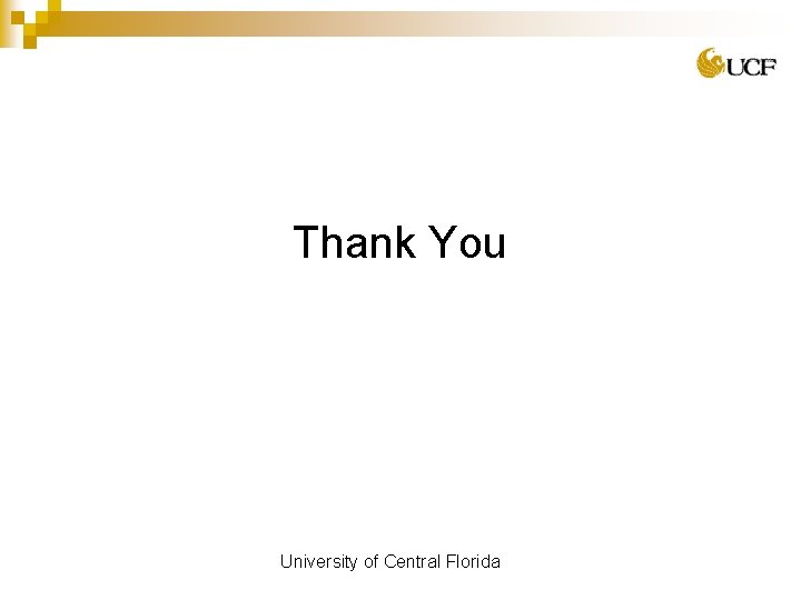 Thank You University of Central Florida 