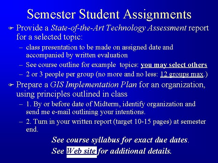 Semester Student Assignments F Provide a State-of-the-Art Technology Assessment report for a selected topic: