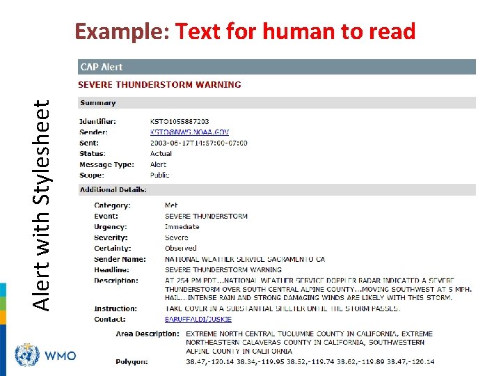  Alert with Stylesheet Example: Text for human to read CAP 101 - Introducing