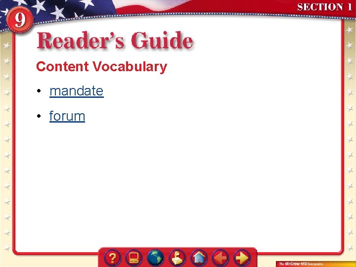 Content Vocabulary • mandate • forum 