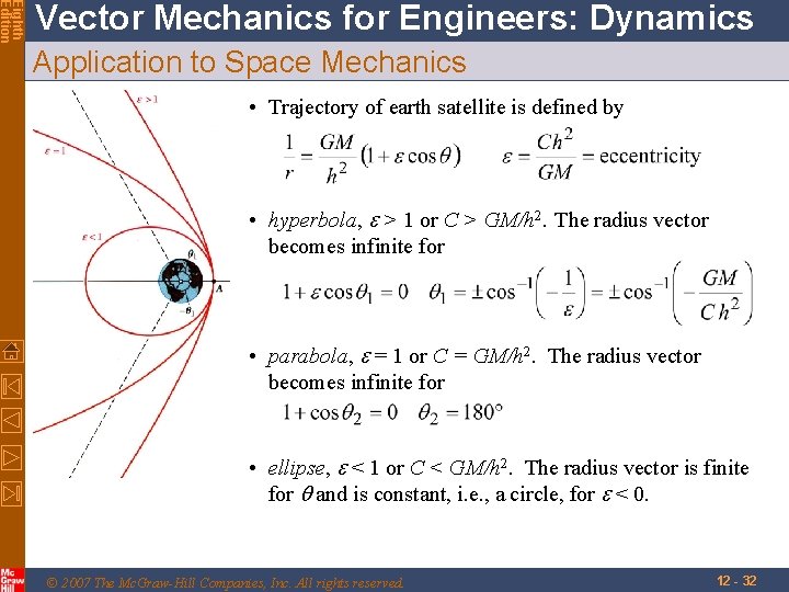 Eighth Edition Vector Mechanics for Engineers: Dynamics Application to Space Mechanics • Trajectory of Eighth Edition Vector Mechanics for Engineers: Dynamics Application to Space Mechanics • Trajectory of