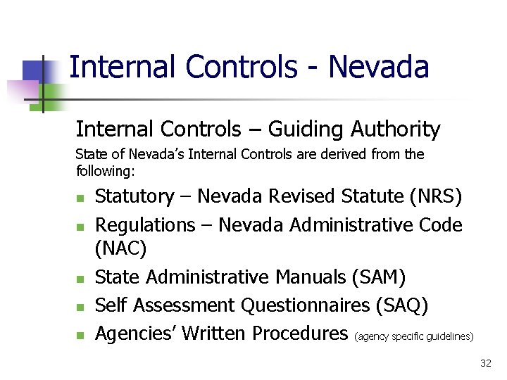 Internal Controls - Nevada Internal Controls – Guiding Authority State of Nevada’s Internal Controls