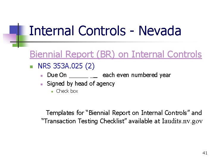 Internal Controls - Nevada Biennial Report (BR) on Internal Controls NRS 353 A. 025