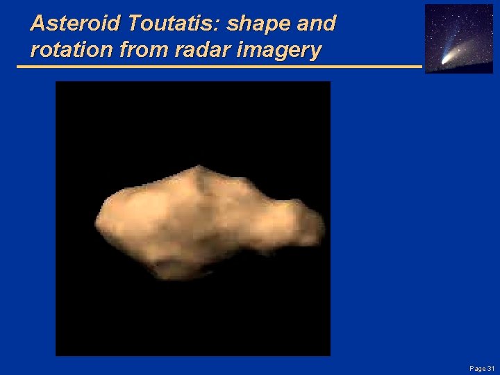 Asteroid Toutatis: shape and rotation from radar imagery Page 31 