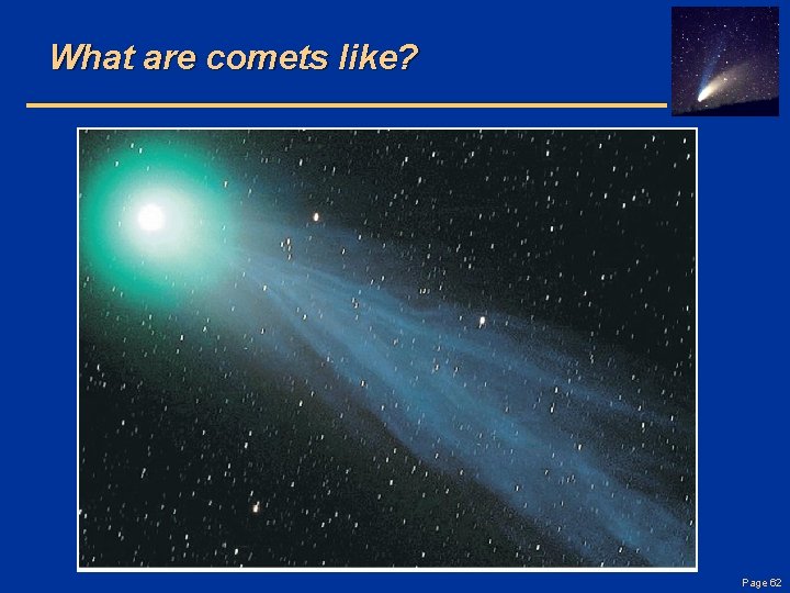 What are comets like? Page 62 