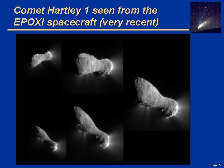 Comet Hartley 1 seen from the EPOXI spacecraft (very recent) Page 77 
