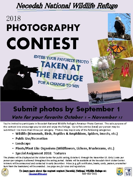 Necedah National Wildlife Refuge 2018 PHOTOGRAPHY CONTEST ENTER YO UR FAVOR ITE PHOTO TAKEN