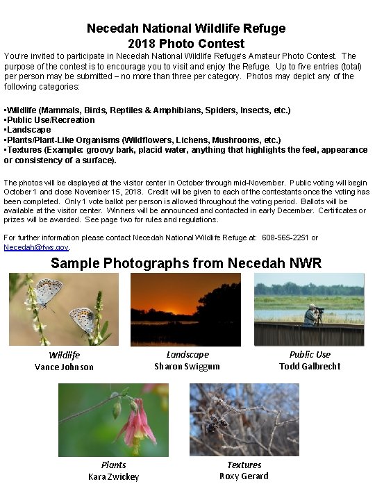 Necedah National Wildlife Refuge 2018 Photo Contest You’re invited to participate in Necedah National