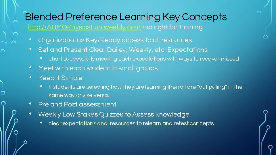 Blended Preference Learning Key Concepts http: //AHMOPhysics. Fun. weebly. com top right for training