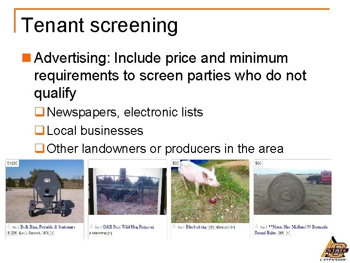 Tenant screening n Advertising: Include price and minimum requirements to screen parties who do