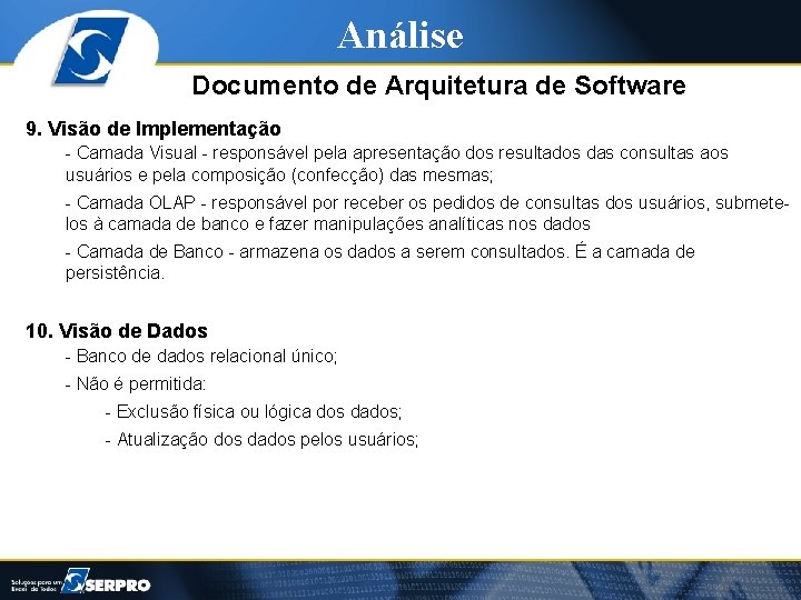 Análise Documento de Arquitetura de Software 9. Visão de Implementação - Camada Visual -