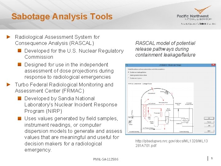 Sabotage Analysis Tools Radiological Assessment System for Consequence Analysis (RASCAL) Developed for the U.