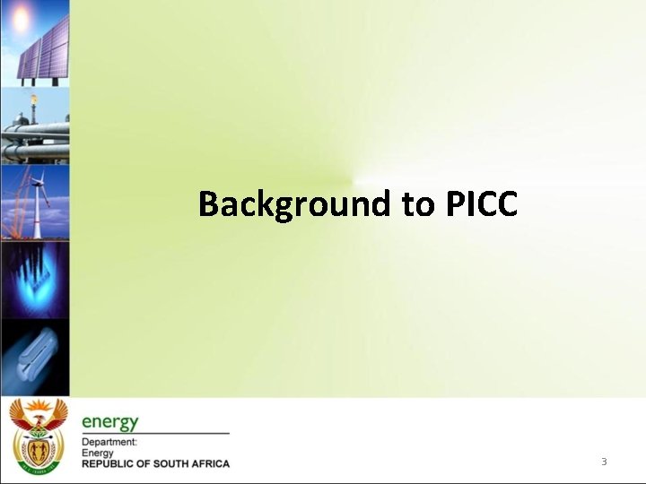 Background to PICC 3 Background to PICC 3