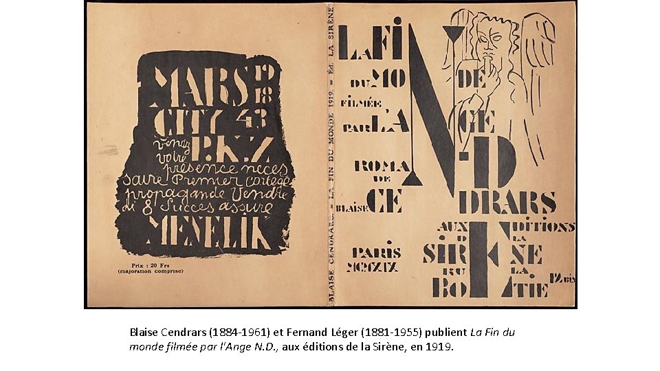 Blaise Cendrars (1884 -1961) et Fernand Léger (1881 -1955) publient La Fin du monde