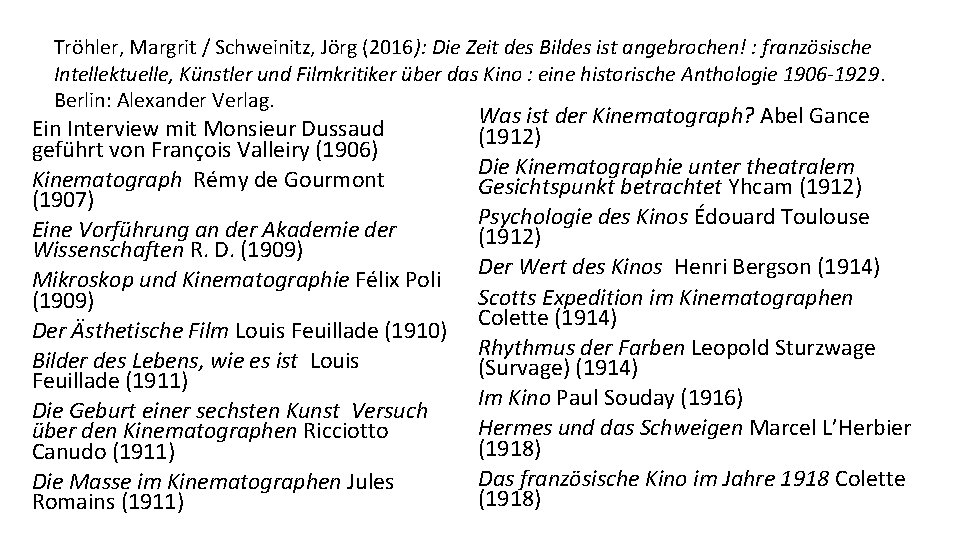 Tröhler, Margrit / Schweinitz, Jörg (2016): Die Zeit des Bildes ist angebrochen! : französische