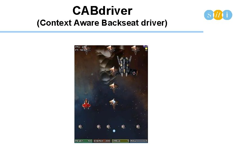 CABdriver (Context Aware Backseat driver) 