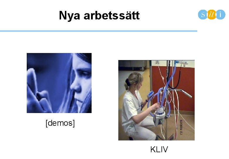 Nya arbetssätt [demos] KLIV 