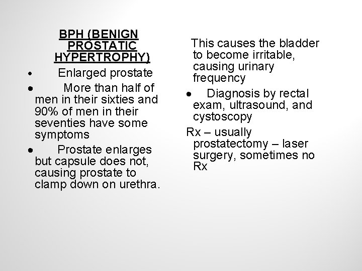 BPH (BENIGN PROSTATIC HYPERTROPHY) · Enlarged prostate · More than half of men in