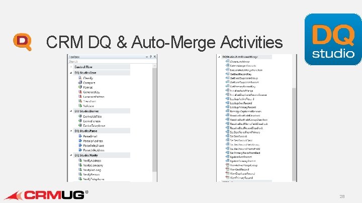 CRM DQ & Auto-Merge Activities 28 