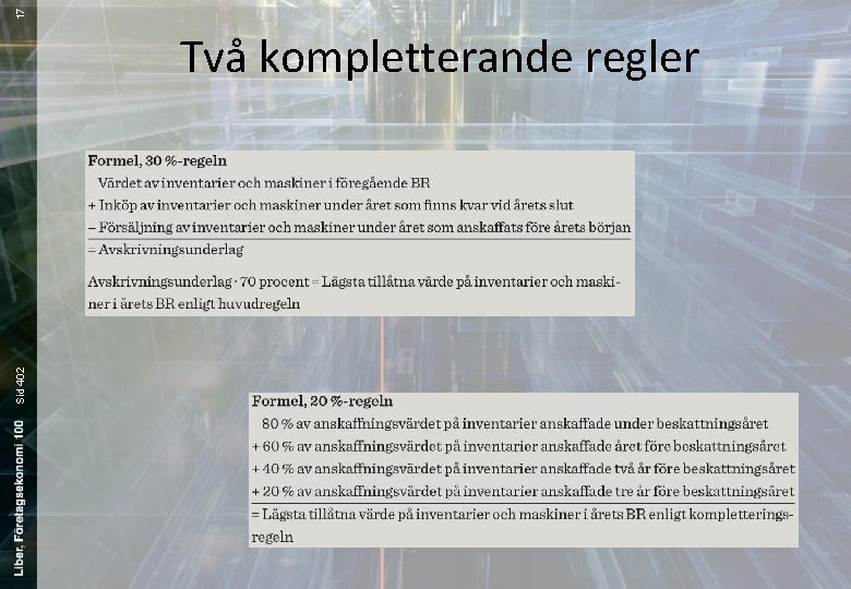 17 Sid 402 Två kompletterande regler 