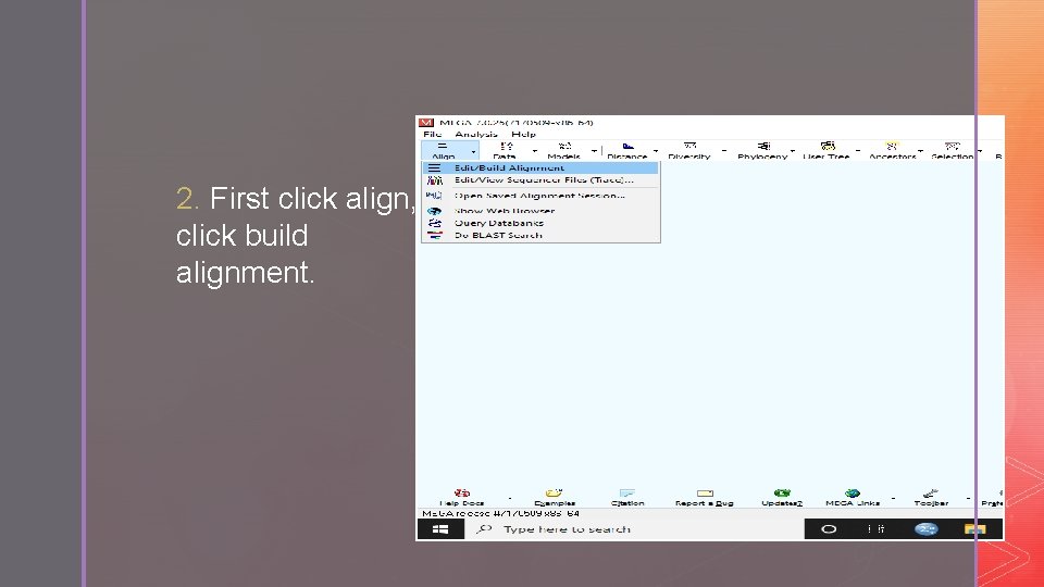 2. First click align, click build alignment. 