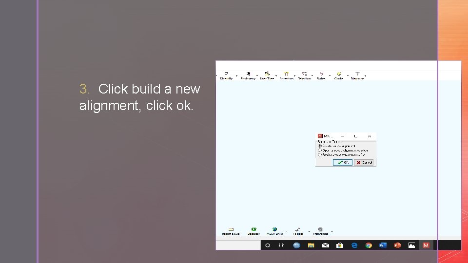 3. Click build a new alignment, click ok. 