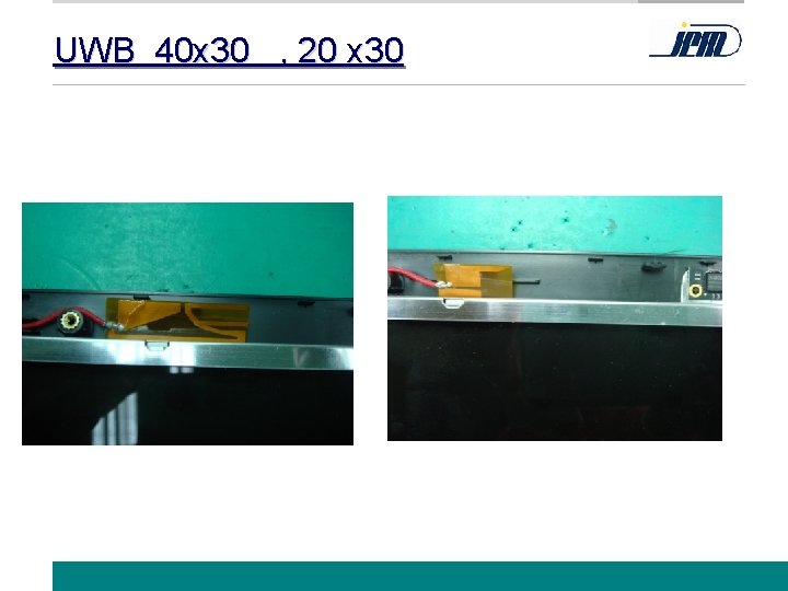 UWB 40 x 30 , 20 x 30 www. jem. com. tw 33 
