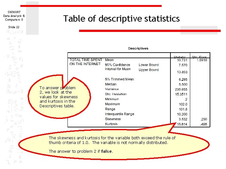 SW 388 R 7 Data Analysis & Computers II Table of descriptive statistics Slide SW 388 R 7 Data Analysis & Computers II Table of descriptive statistics Slide