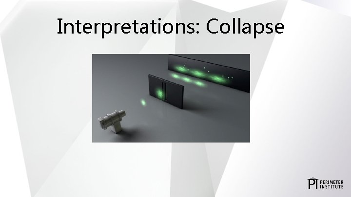 Interpretations: Collapse 