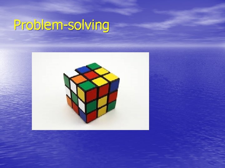 Problem-solving 