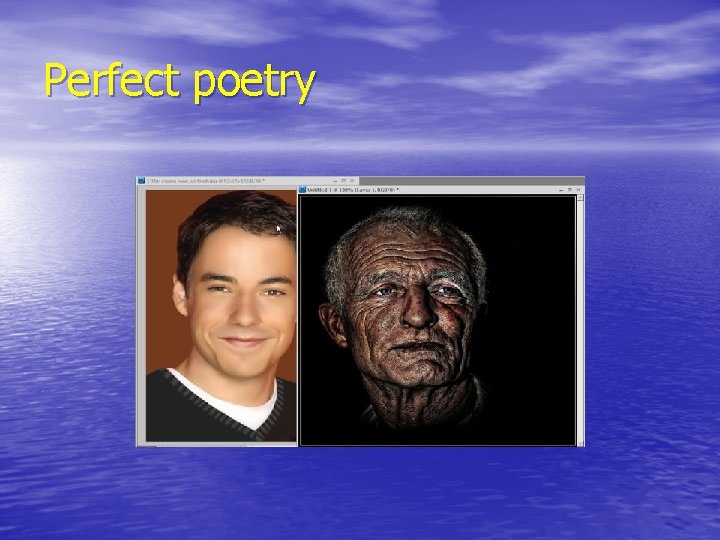 Perfect poetry 