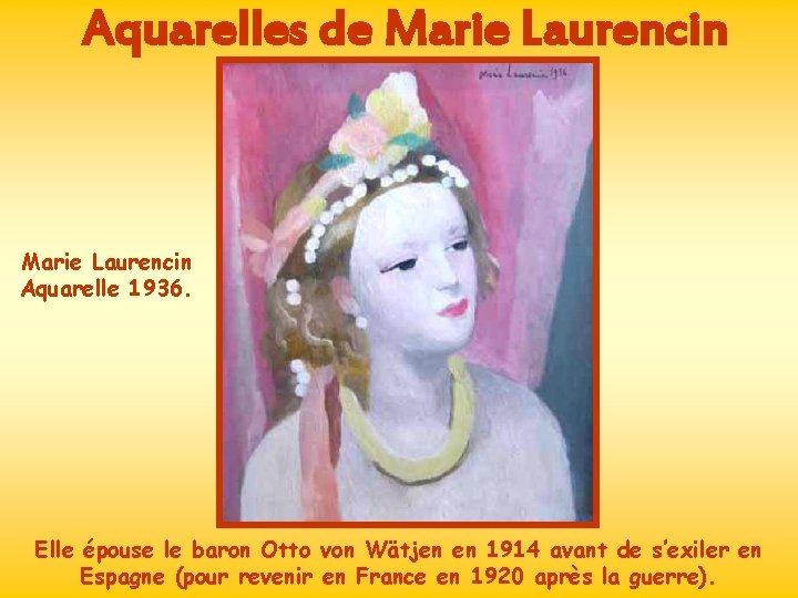 Aquarelles de Marie Laurencin Aquarelle 1936. Elle épouse le baron Otto von Wätjen en