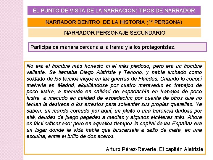 EL PUNTO DE VISTA DE LA NARRACIÓN: TIPOS DE NARRADOR DENTRO DE LA HISTORIA EL PUNTO DE VISTA DE LA NARRACIÓN: TIPOS DE NARRADOR DENTRO DE LA HISTORIA
