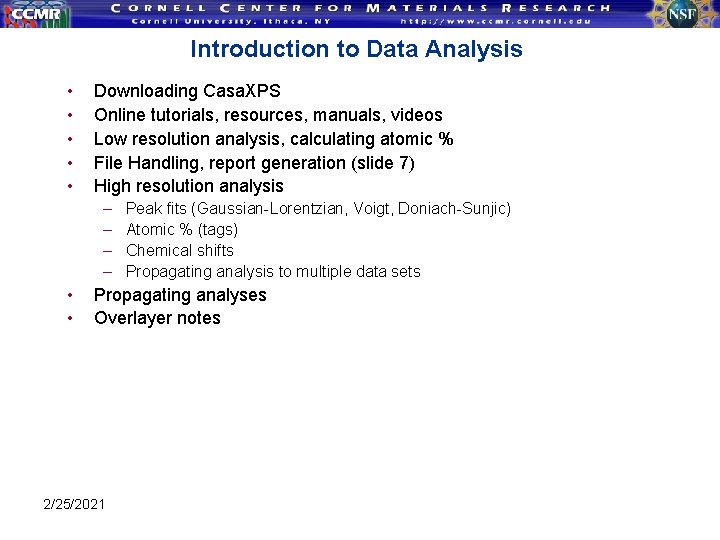 Introduction to Data Analysis • • • Downloading Casa. XPS Online tutorials, resources, manuals, Introduction to Data Analysis • • • Downloading Casa. XPS Online tutorials, resources, manuals,