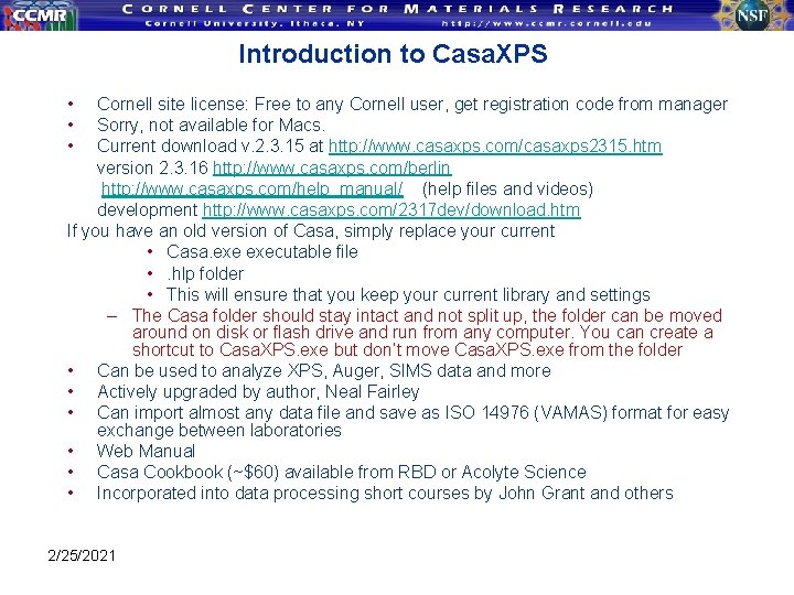 Introduction to Casa. XPS • • • Cornell site license: Free to any Cornell Introduction to Casa. XPS • • • Cornell site license: Free to any Cornell