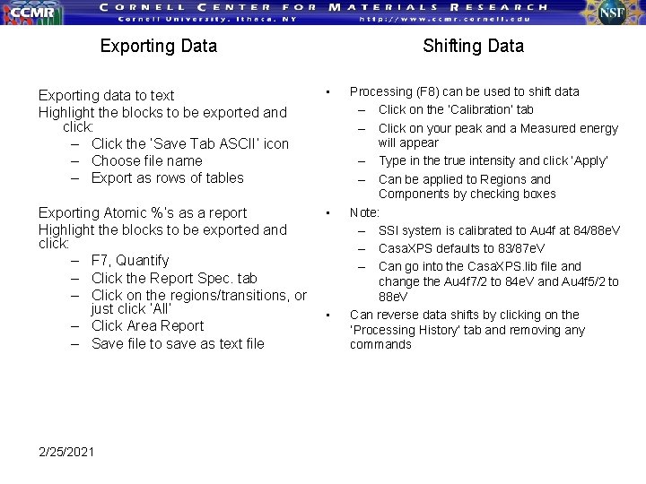 Exporting Data Shifting Data Exporting data to text Highlight the blocks to be exported Exporting Data Shifting Data Exporting data to text Highlight the blocks to be exported