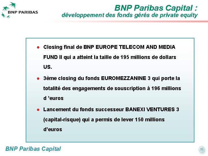 BNP Paribas Capital : développement des fonds gérés de private equity l Closing final