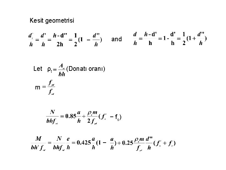 Kesit geometrisi and − Let ρt (Donatı oranı) m − f s) − 