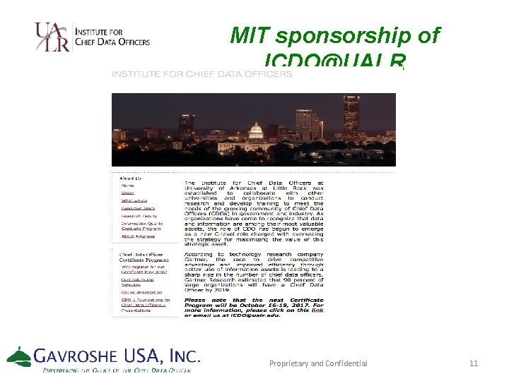 MIT sponsorship of ICDO@UALR Proprietary and Confidential 11 