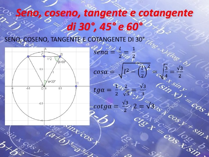 Seno, coseno, tangente e cotangente di 30°, 45° e 60° • 
