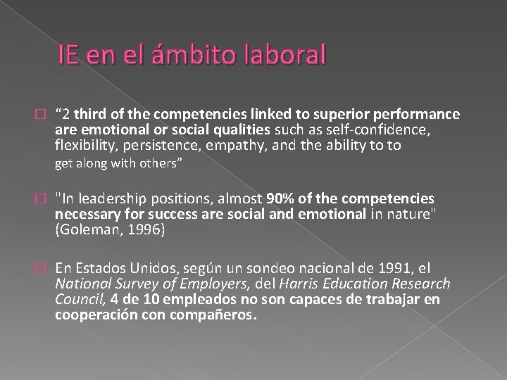 IE en el ámbito laboral � “ 2 third of the competencies linked to